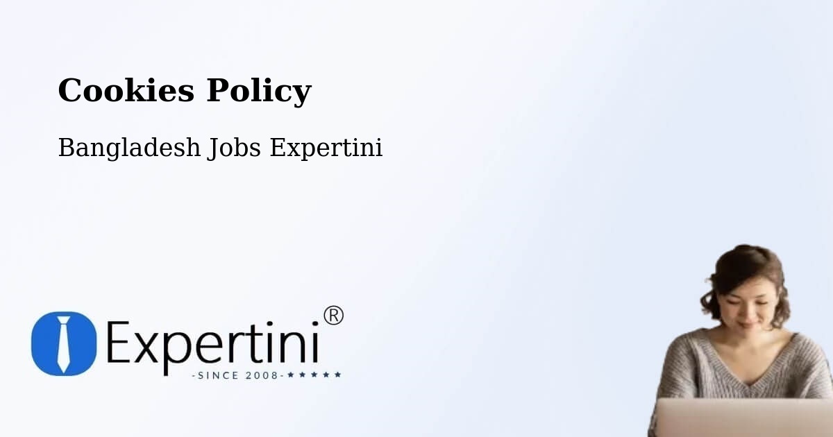 Cookie Policy – Parbatipur - Bangladesh Jobs Expertini