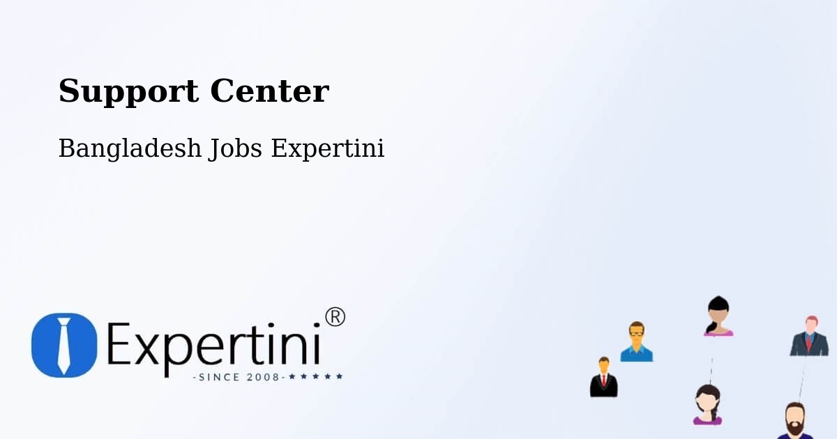 Support Services – Parbatipur - Bangladesh Jobs Expertini