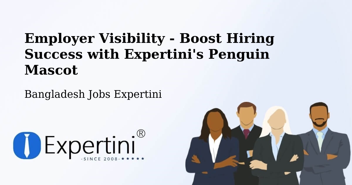 CV and Resume Visibility Optimization – Parbatipur - Bangladesh Jobs Expertini